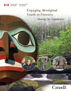 Engaging Aboriginal Youth in Forestry cfs pub